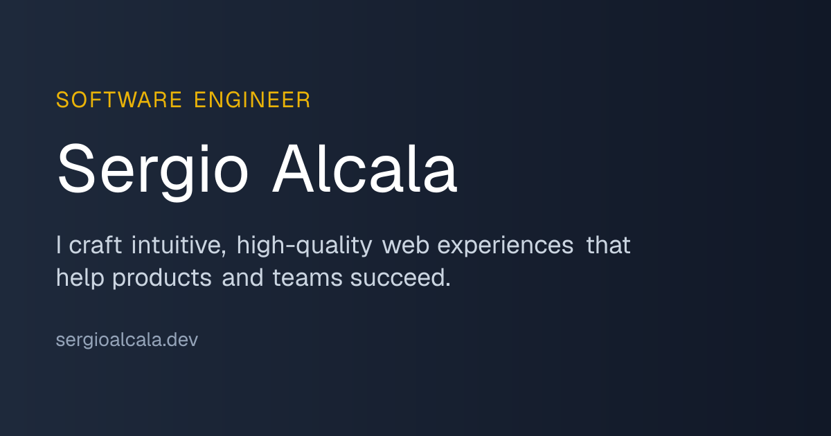 Sergio Alcala | Software Engineer specialist in Frontend